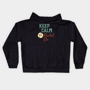 Keep Calm & Padel On Kids Hoodie